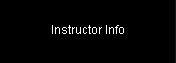 Instructor Info